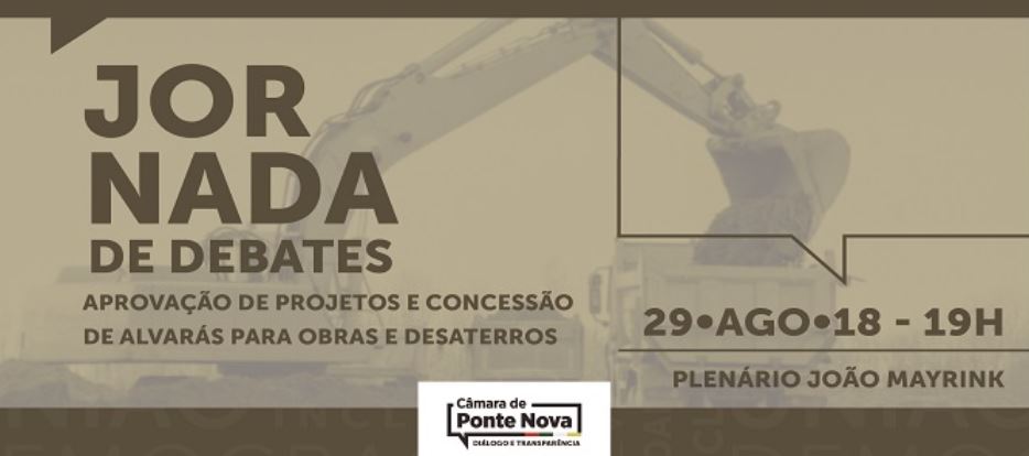 Jornada de Debates discutirá a aprovação de projetos e concessão de alvarás para obras e desaterros