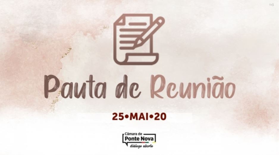 Programação da reunião extraordinária do dia 25/05/2020